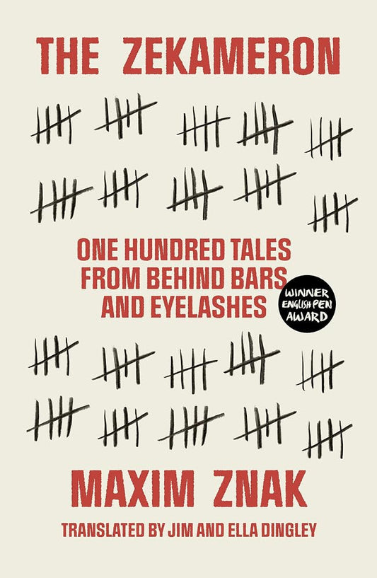 The Zekameron: One hundred tales from behind bars and eyelashes cover image
