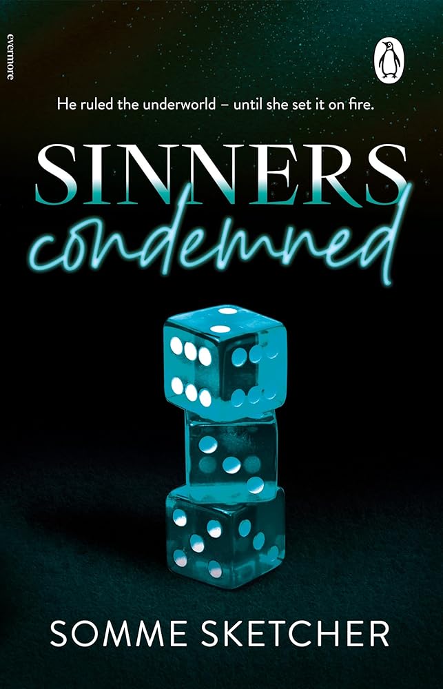 Sinners Condemned: The steamy, slow burn dark mafia romance from the TikTok sensation cover image