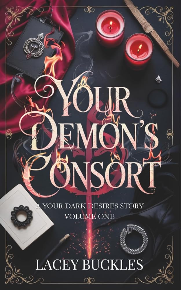 Your Demon's Consort: A Your Dark Desires Story Volume One cover image
