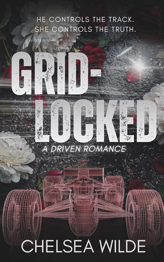 Gridlocked: A Formula1 Enemies-to-Lovers Romance (Driven) cover image