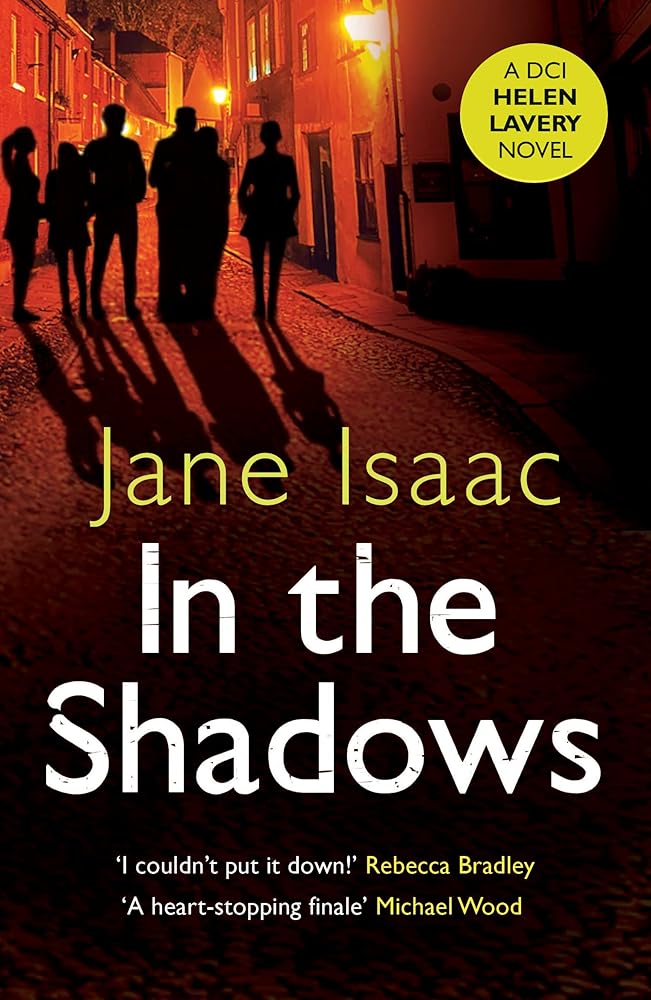 In the Shadows: the chilling chase between a female detective and a hidden shooter that will keep you up at night cover image