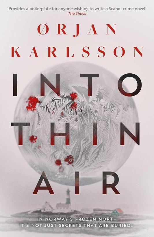 Into Thin Air: The atmospheric, chilling new Nordic Noir series (1) (The Arctic Mysteries) cover image