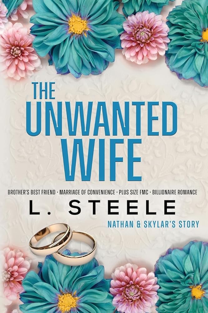 The Unwanted Wife: Brother's Best Friend Marriage of Convenience Romance (Davenports) cover image