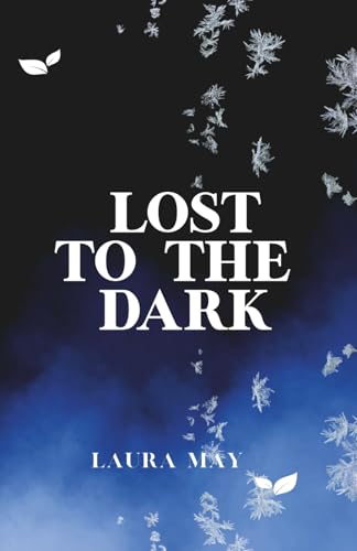 Lost To The Dark cover image