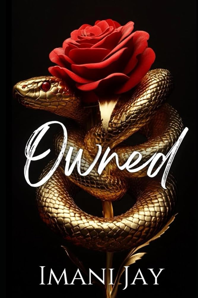 Owned: An AMBW Yakuza Romance (The Year Of The Snake Collection) (Watanabe Yakuza Family) cover image