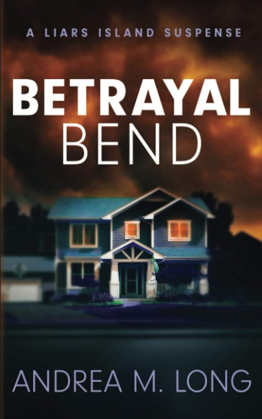 Betrayal Bend: A Liars Island Suspense cover image