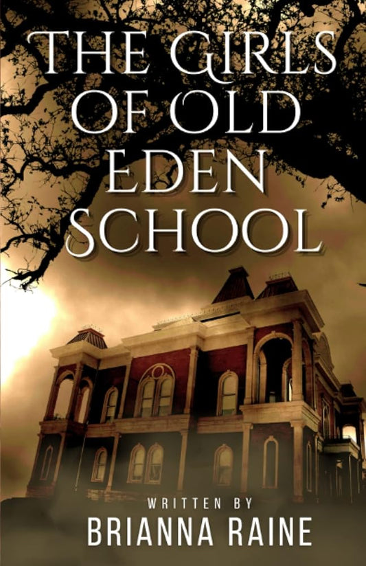 The Girls Of Old Eden School cover image