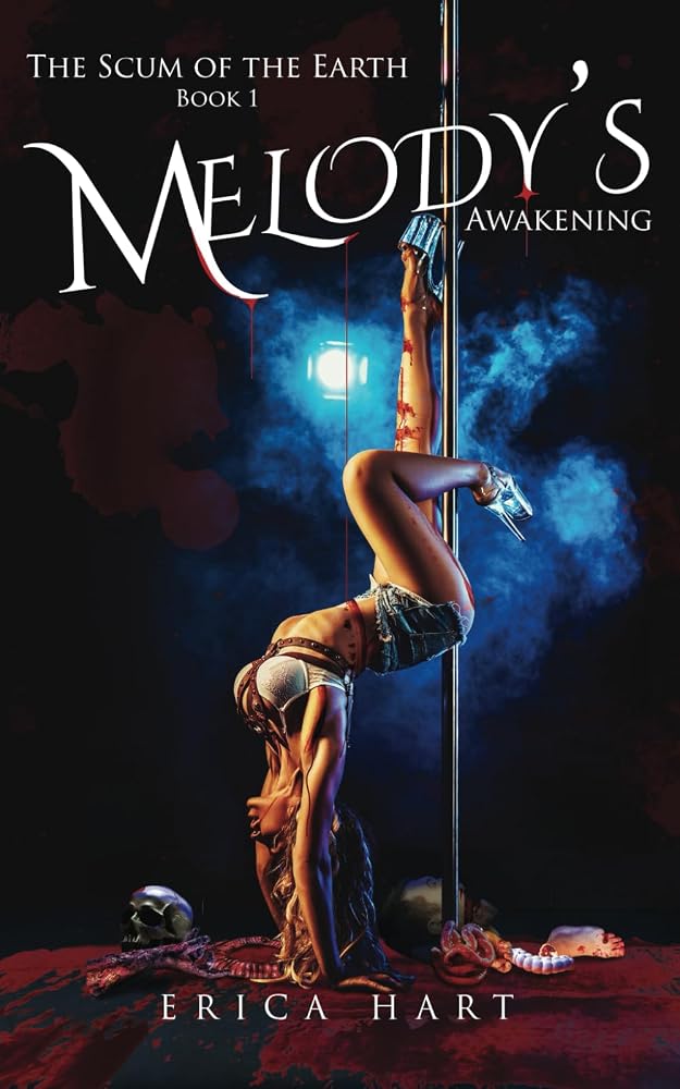 The Scum of The Earth: Melody's Awakening cover image