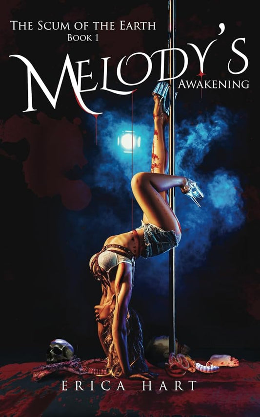The Scum of The Earth: Melody's Awakening cover image