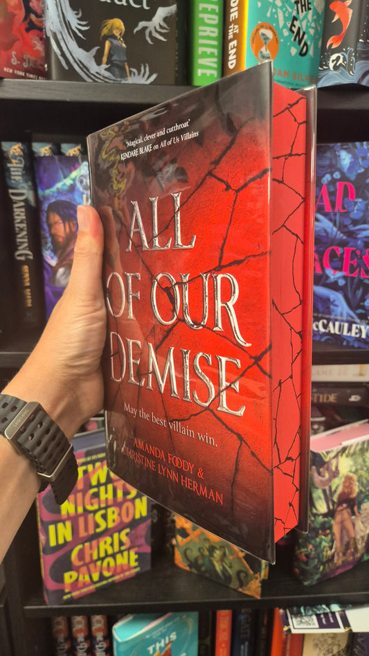 All of our Demise - Amanda Foody Lynn Herman - Goldsboro First Edition