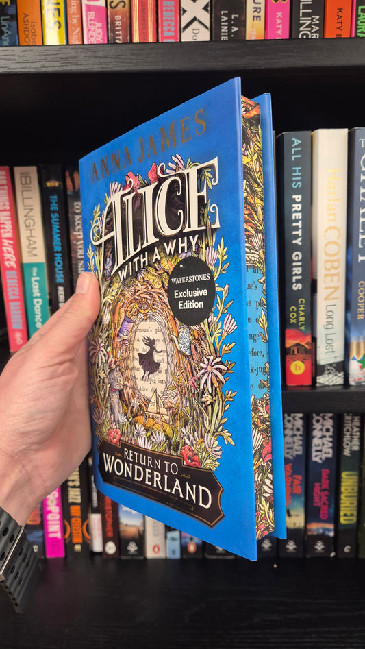 Alice With a Why (Return to Wonderland) - Anna James