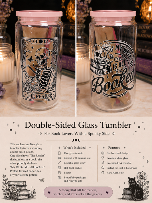 📚💀 My Weekend Is All Booked Glass Can – Double Sided 💀📚