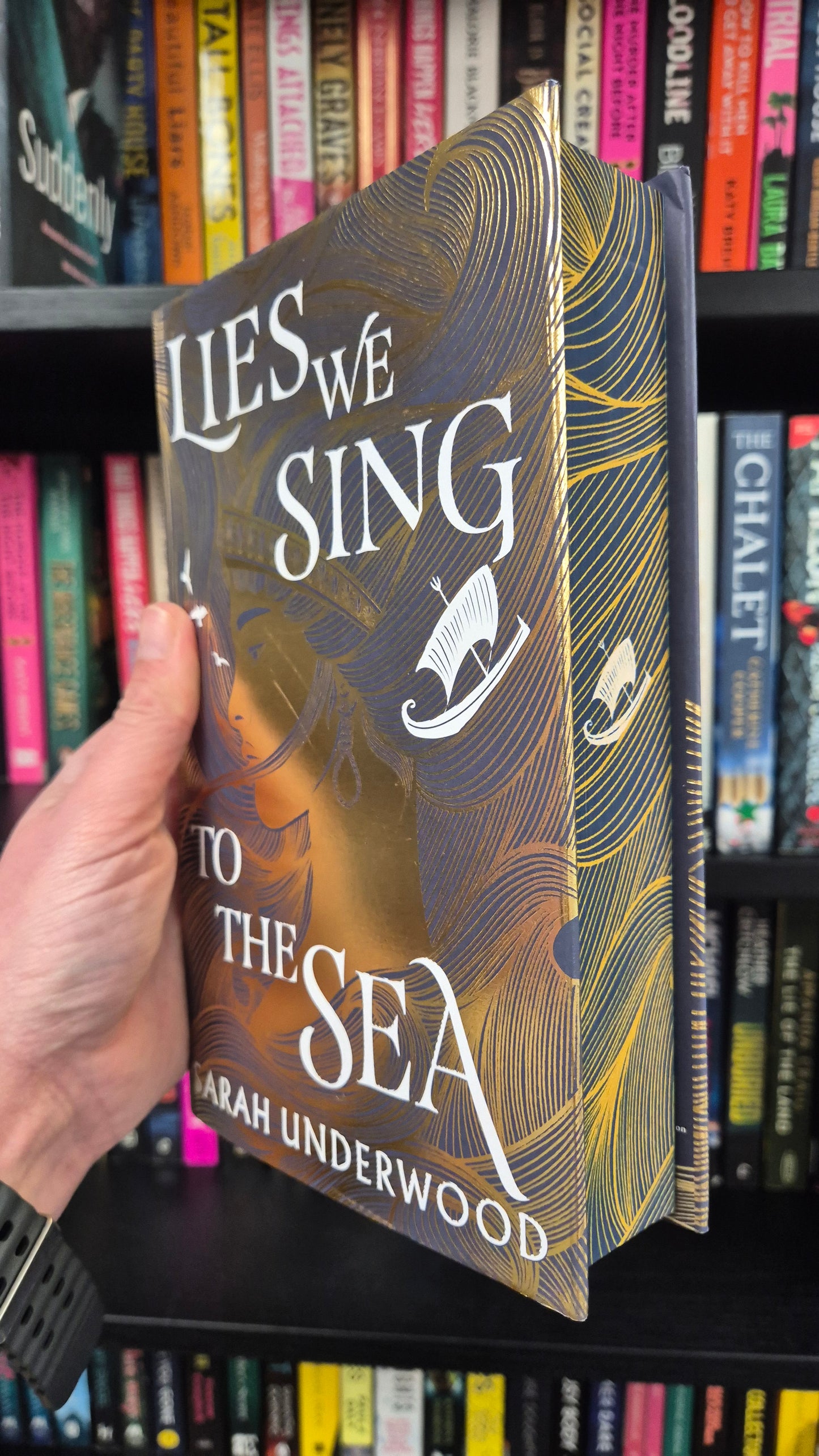Lies We Sing To The Sea - Sarah Underwood