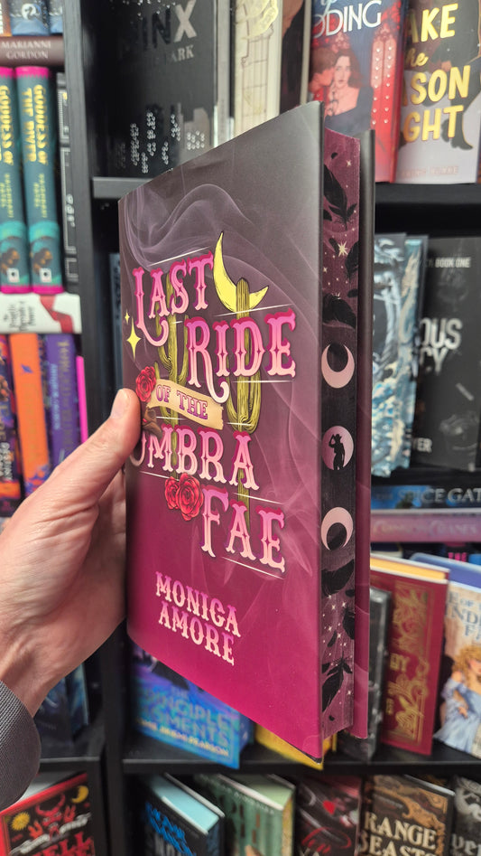 Last Ride of The Umbra Fae - Monica Amore
