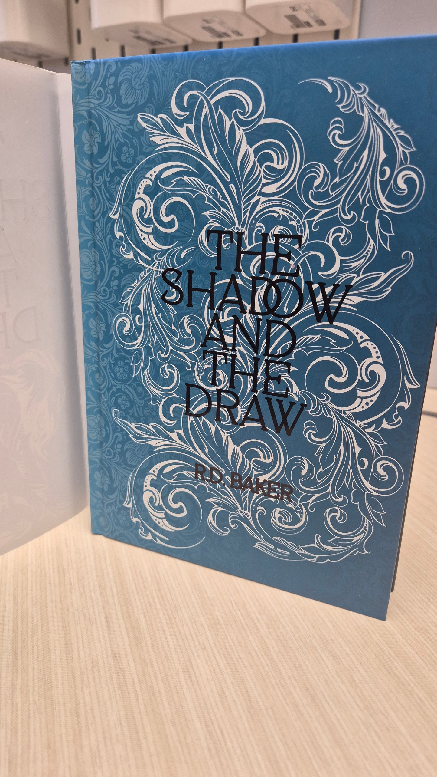 The Shadow and the Draw - R.D Baker - Signed