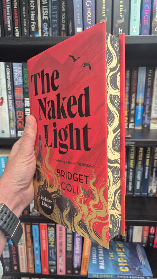 The Naked Light: The haunting new gothic novel from the Sunday Times bestselling author of THE BINDING and THE BETRAYALS – ‘Bridget Collins at her best’ (Emilia Hart)