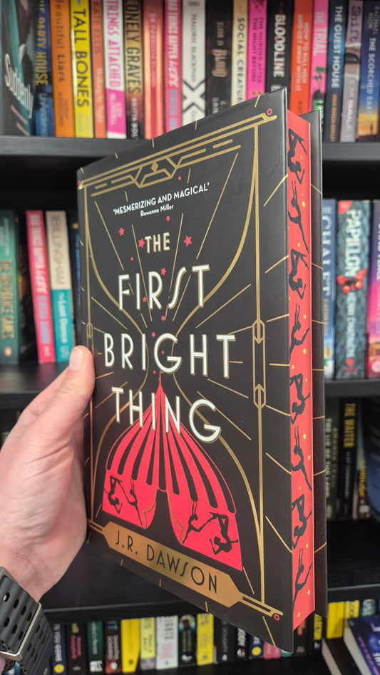 The First Bright Thing - J R Dawson