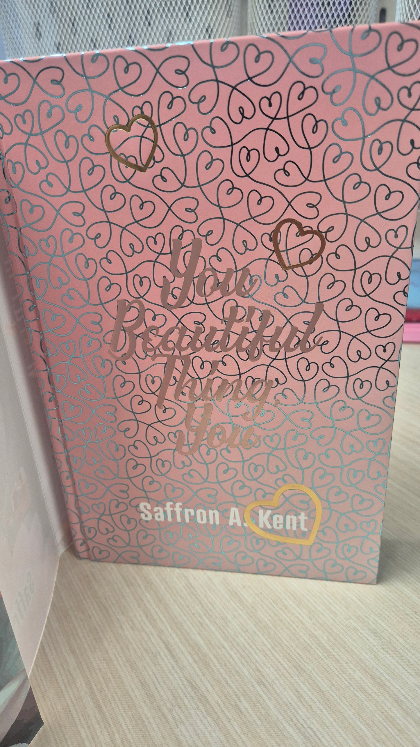 You Beautiful Thing, You - Saffron A Kent - Fabled Edition
