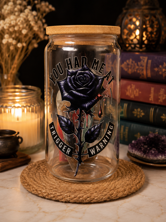 🌹📚 You Had Me at Trigger Warning Glass Coffee Can ☕🖤