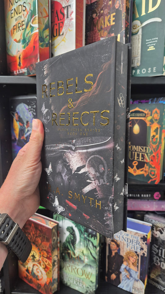 Rebels & Rejects- R.A Smyth- Signed