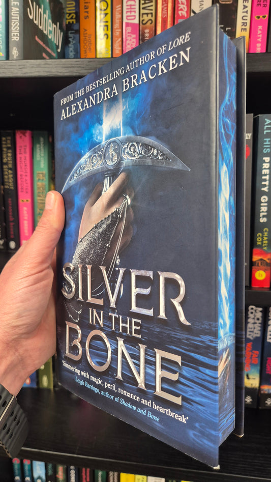 Silver In The Bone - Alexandra Bracken