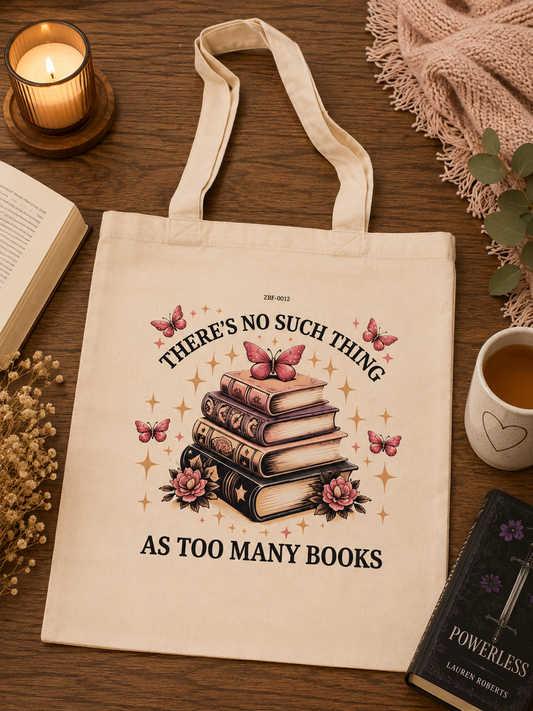 👜📚 There's No Such Thing as Too Many Books Cotton Tote Bag 📚👜