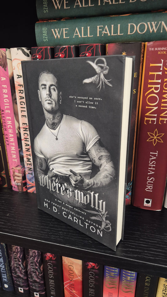 Where's Molly by H.D. Carlton | First Edition Hardback | Cat & Mouse Spin-Off | Dark Romance