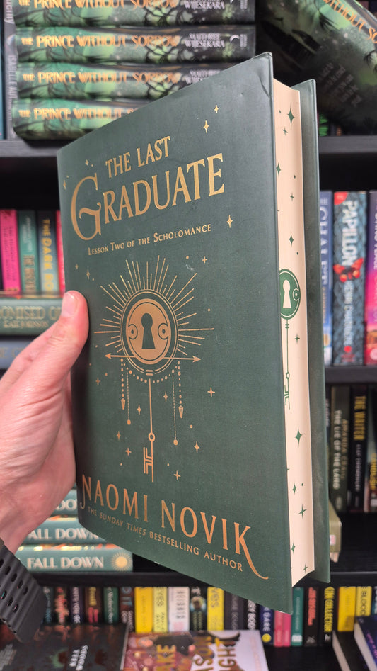 The Last Graduate - Naomi Novik