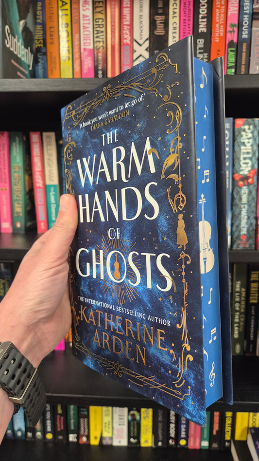 The Warm Hands of Ghosts - Katherine Arden