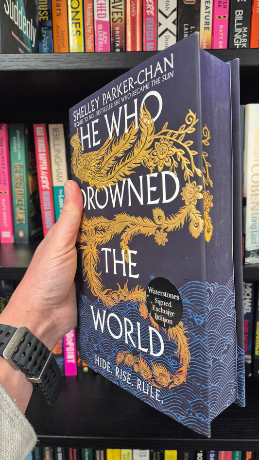 He Who Drowned The World - Shelley Parker- Chan