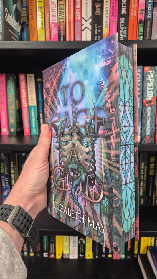 To Cage A God - Elizabeth May
